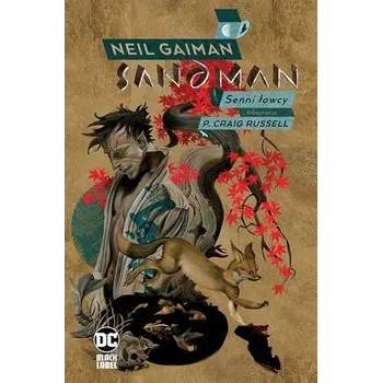Sandman. Senni Łowcy - Neil Gaiman