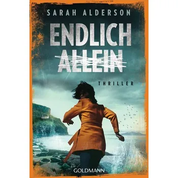 Endlich allein - Alderson, Sarah
