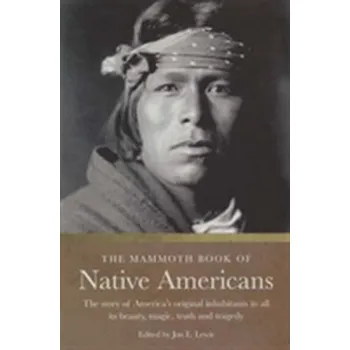 The Mammoth Book of Native Americans