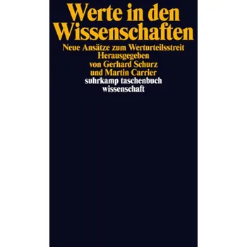 Werte in den Wissenschaften - Schurz, Gerhard
