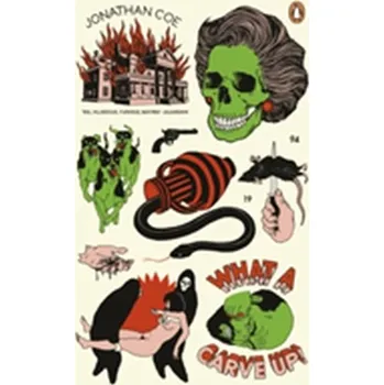 What a Carve Up! - Jonathan Coe [EN] (2016, Brožovaná / brožovaná, Penguin Books Ltd)