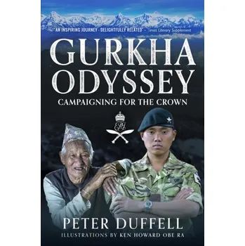 Cestování Gurkha Odyssey - Duffell, Peter