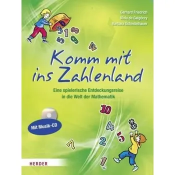 Předškolní výuka Komm mit ins Zahlenland, m. Audio-CD - Friedrich, Gerhard