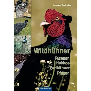 Wildhühner - Boetticher, Hans von