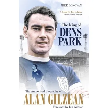 The King of Dens Park - Donovan, Mike