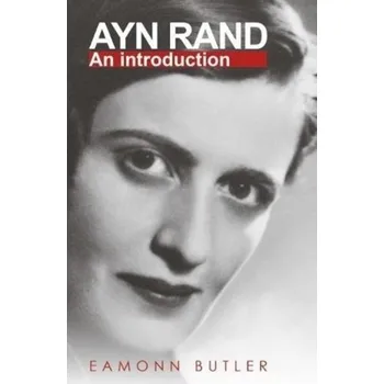 Ayn Rand - Eamonn Butler