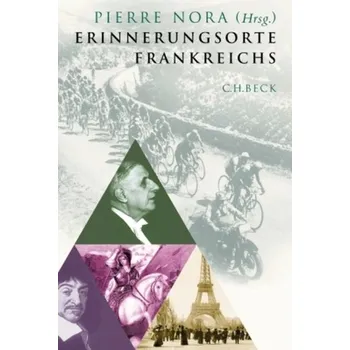 Erinnerungsorte Frankreichs - Nora, Pierre