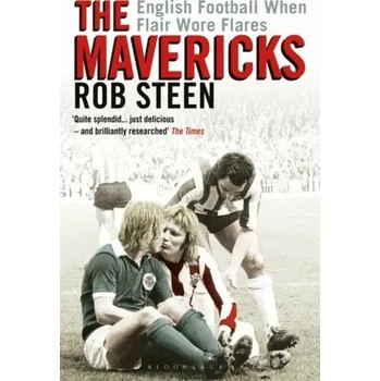 The Mavericks - Steen, Rob