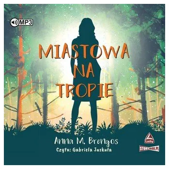 CD MP3 Miastowa na tropie - Brengos Anna M.
