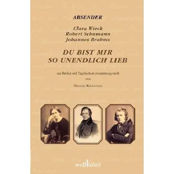 Literární biografie Du bist mir so unendlich lieb - Krausnick, Michail