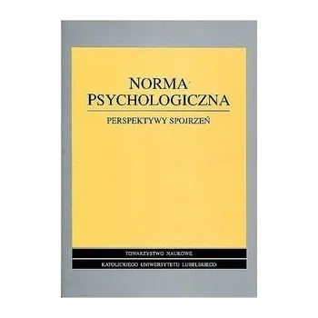 Norma psychologiczna - RED.UCHNASTA Z.