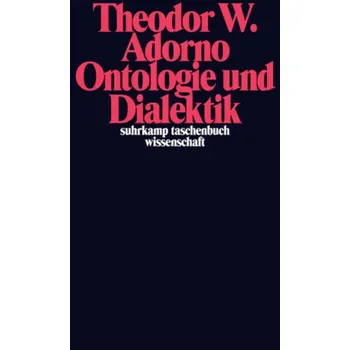 Učebnice Ontologie und Dialektik - Theodor W. Adorno