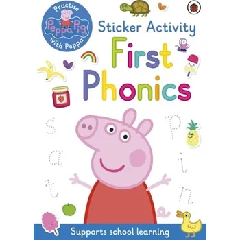 Peppa Pig: First Phonics - Peppa Pig