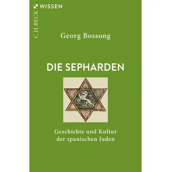Die Sepharden - Bossong, Georg [DE] (2022, Brožovaná, Beck C. H.)