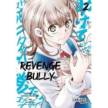 Komiks pro dospělé Revenge Bully 2 - Kimizuka, Chikara