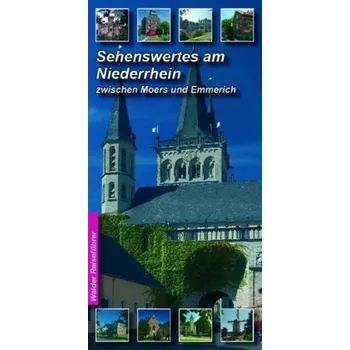Cestování Sehenswertes am Niederrhein. Tl.1 - Walder, Achim