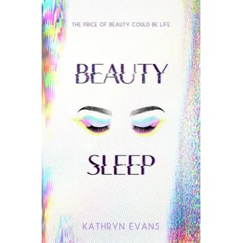 Beauty Sleep - Evans, Kathryn