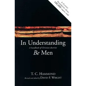 In Understanding be Men - Hammond, Constance