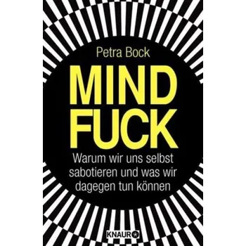 Mindfuck - Petra Bock [DE] (2011, Vázaná, Knaur)