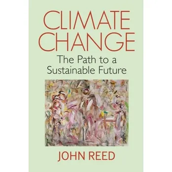 Climate Change - Reed, John