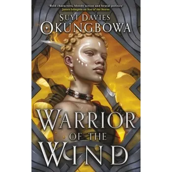 Warrior of the Wind - Okungbowa, Suyi Davies