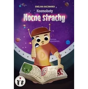 Pohádka Kosmoboty. Nocne strachy - Oleksandr Palii