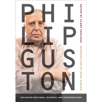 Philip Guston - Guston, Philip [EN] (2010, Brožovaná, University of California Press)