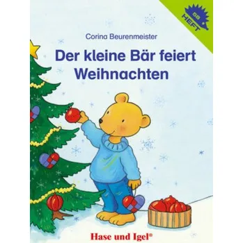 První čtění Der kleine Bär feiert Weihnachten - Beurenmeister, Corina