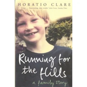 Příroda Running for the Hills - Clare, Horatio