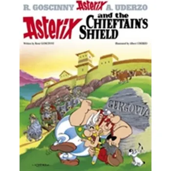 Asterix: Asterix and the Chieftain's Shield - René Goscinny