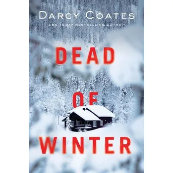 Dead of Winter - Darcy Coates