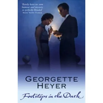 Beletrie pro dospělé Footsteps in the Dark - Georgette Heyer [EN] (2007, Brožovaná, Cornerstone)