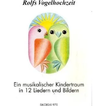 Rolfs Vogelhochzeit - Zuckowski, Rolf