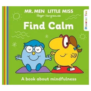 První čtění Mr. Men Little Miss: Find Calm - Hargreaves, Roger