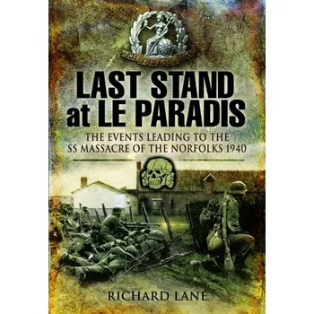 Last Stand at Le Paradis - Blanton, Richard E.; Fargher, Lane F.