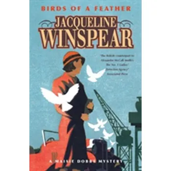 Birds of a Feather - Winspear, Jacqueline [EN] (2006, Brožovaná / brožovaná, Hodder And Stoughton Ltd.)