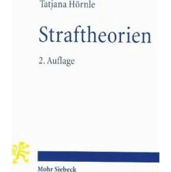 Straftheorien - Hörnle, Tatjana
