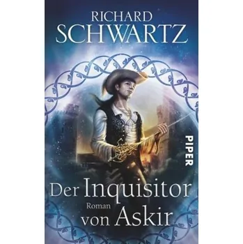 Die Götterkriege - Der Inquisitor von Askir - Schwartz, Richard