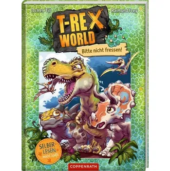 První čtění T-Rex World (Leseanfänger, Bd. 1) - Till, Jochen