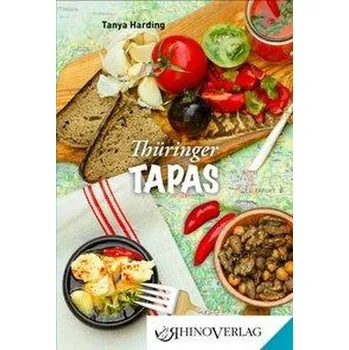 Thüringer Tapas - Harding, Tanya