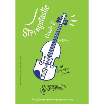 Kniha Stringstastic Grade 2 - Chai, Lorraine