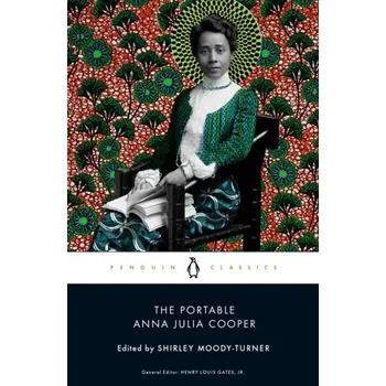 Cestování The Portable Anna Julia Cooper - Ivey, Anna; Cooper Chisolm, Alison