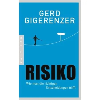 Risiko - Gigerenzer, Gerd