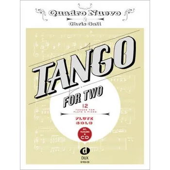 Tango For Two, for flute, w. Audio-CD - Quadro Nuevo