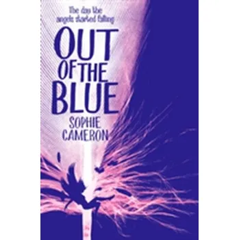 Out of the Blue - Cameron, Sophie (Autor) [EN] (2018, Taschenbuch, Pan Macmillan)