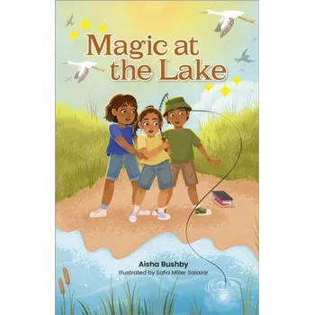 Anglický jazyk Reading Planet KS2: Magic at the Lake - Stars/Lime - Bushby, Aisha
