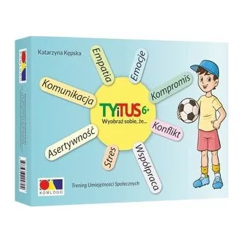 Předškolní výuka TYiTus 6+ - Katarzyna Kępska-Zieja