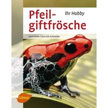 Pfeilgiftfrösche - Keller, Gerti