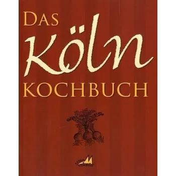Das Köln Kochbuch