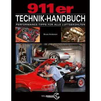 Das 911er Technikhandbuch - Anderson, Bruce